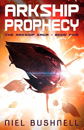Arkship Prophecy book cover