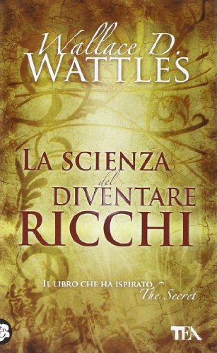 La scienza del diventare ricchi book cover