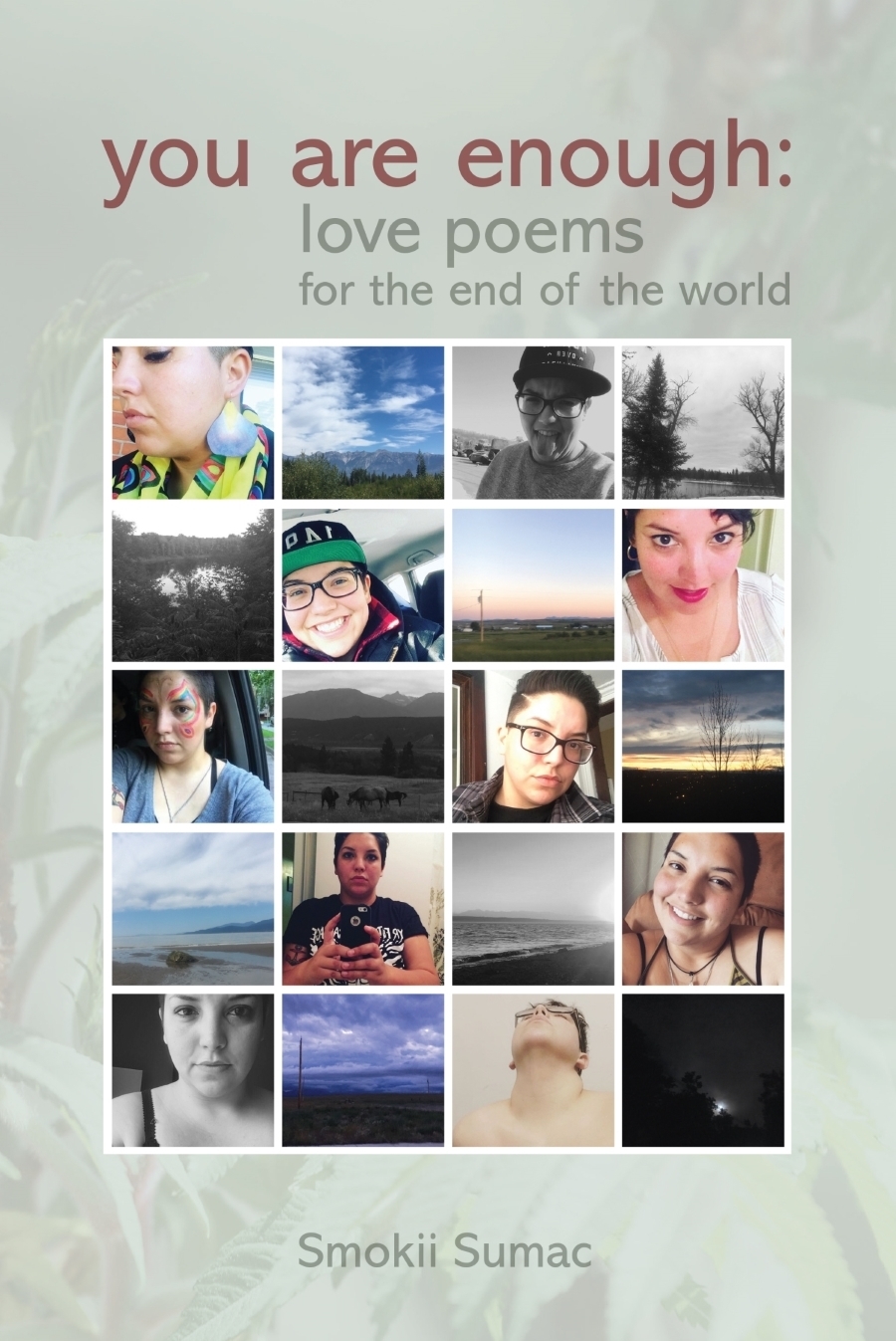You are Enough: Love Poems for the End of the World