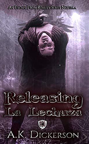 Releasing La Lechuza book cover