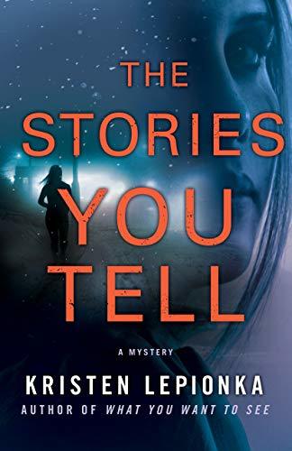 The Stories You Tell (Roxane Weary, #3)