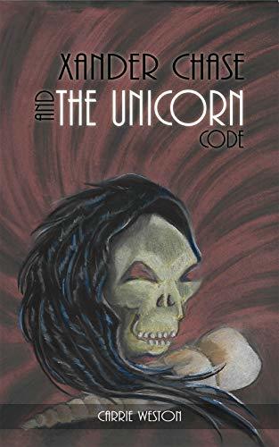 Xander Chase and the Unicorn Code