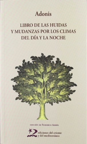 Libro de las huidas y mudanzas por los climas del día y la noche book cover