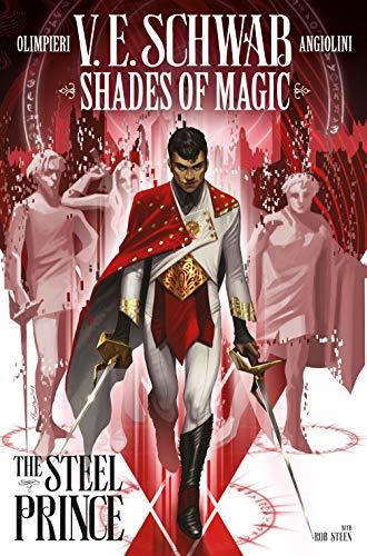 The Steel Prince (Shades of Magic, #1)