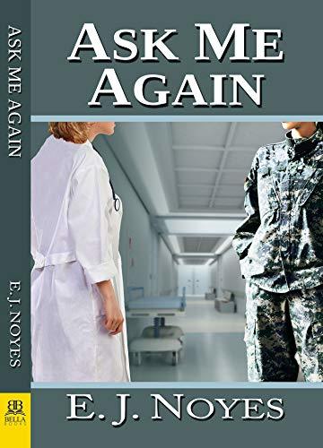 Ask Me Again (Ask, Tell #2)