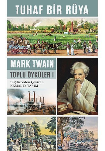 Tuhaf Bir Rüya - Toplu Öyküler 1 book cover