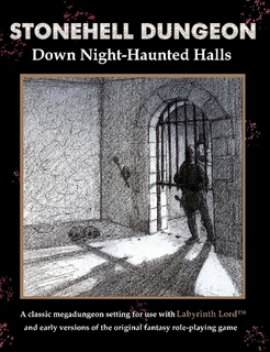 Stonehell Dungeon: Down Night-Haunted Halls