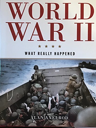 WORLD WAR II by Alan Axelrod | Goodreads