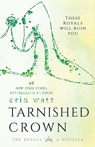 Tarnished Crown (The Royals, #3.5)