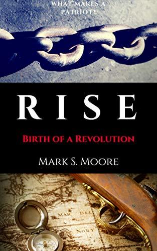 Rise: Birth of a Revolution