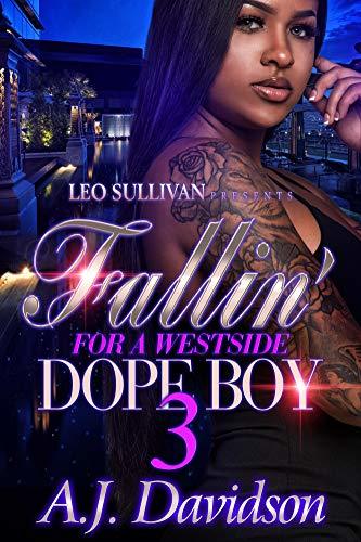 Fallin' For A Westside Dope Boy 3 book cover