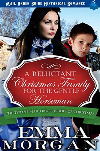 A Reluctant Christmas Family for the Gentle Horseman book cover