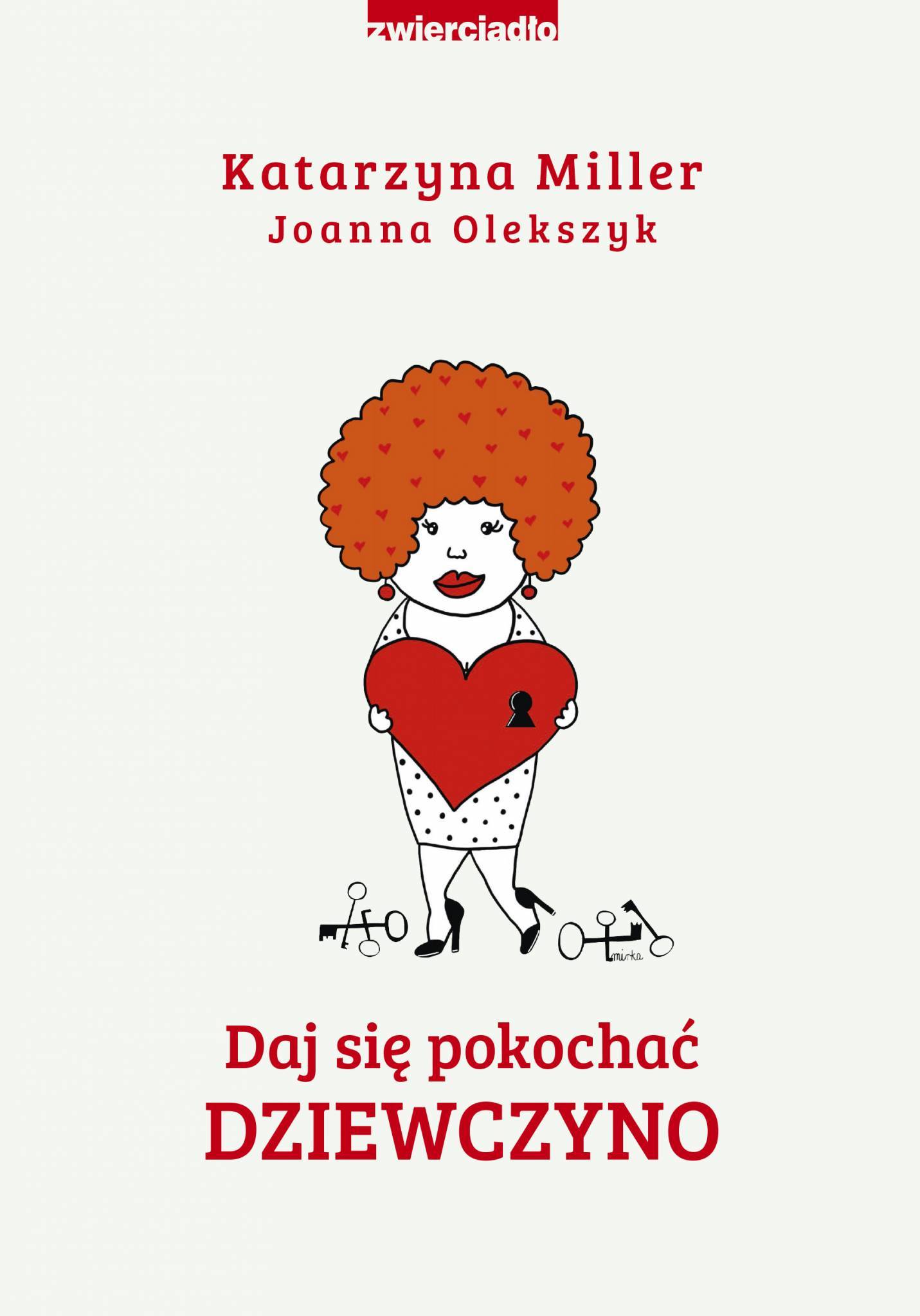 Daj się pokochać dziewczyno book cover