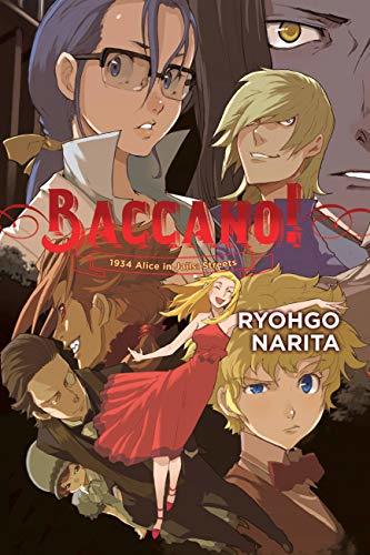 Baccano!, Vol. 9: 1934 Alice in Jails: Streets