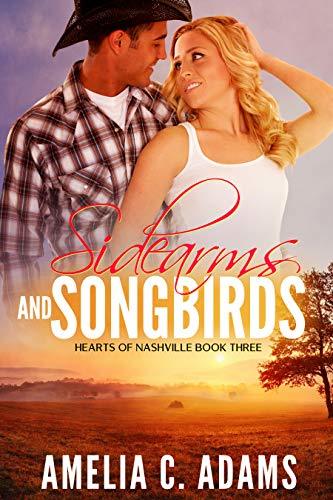 Sidearms and Songbirds book cover