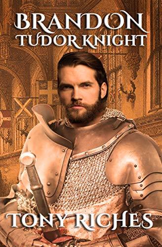 Brandon: Tudor Knight