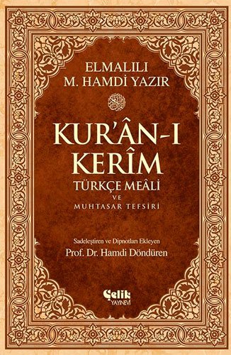KURANI KERİM TÜRKÇE MEALİ VE MUHTASAR TEFSİRİ