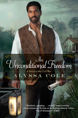 An Unconditional Freedom (The Loyal League, #3)