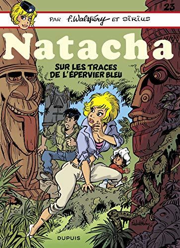 Natacha - tome 23 - Sur les traces de l'épervier bleu