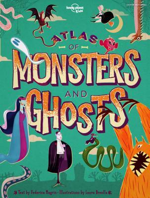 Atlas of Monsters and Ghosts