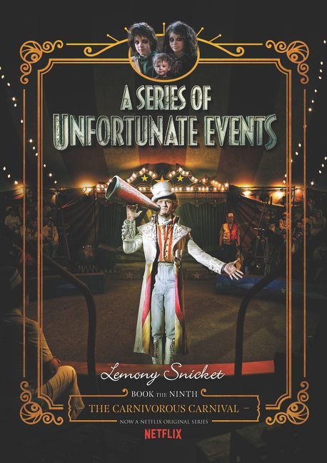 The Carnivorous Carnival (A Series of Unfortunate Events, #9)