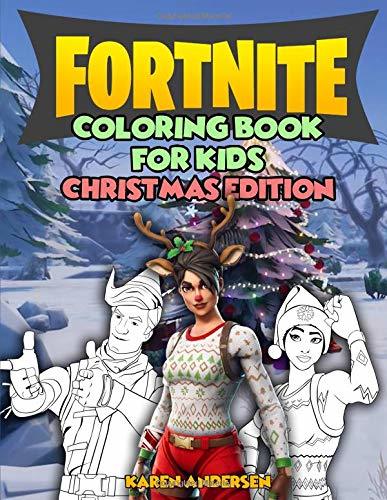 Fortnite Coloring Books for Kids Christmas Edition: Unofficial Fortnite ...