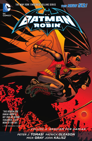 Batman and Robin, Volume 4: Requiem for Damian