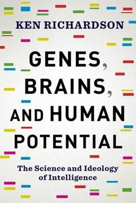 Genes, Brains, and Human Potential book cover