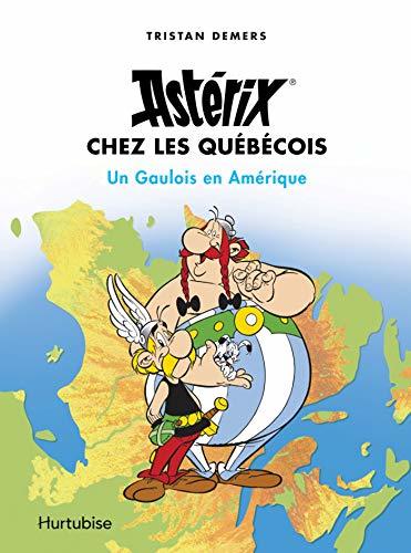Astérix chez les Québécois book cover