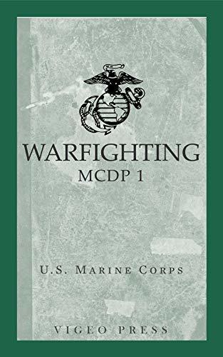 Warfighting: MCDP 1 by U.S. Marine Corps | Goodreads