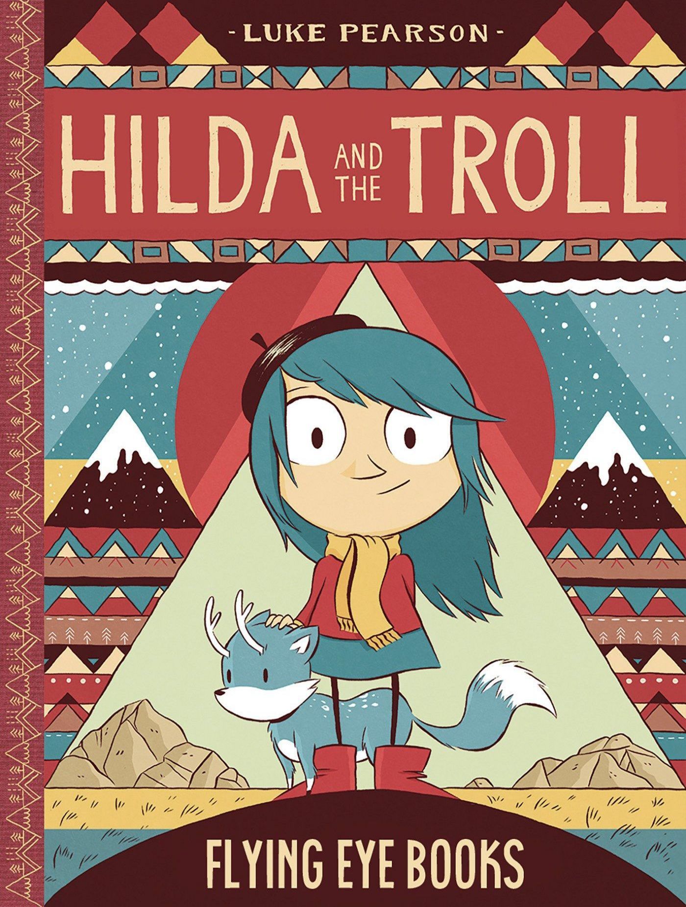 Hilda and the Troll (Hilda, #1)