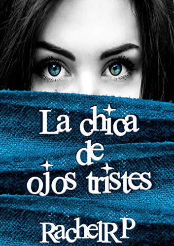 La chica de ojos tristes book cover