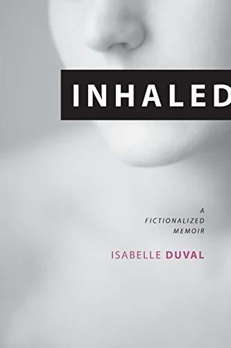 Inhaled by Isabelle Duval | Goodreads