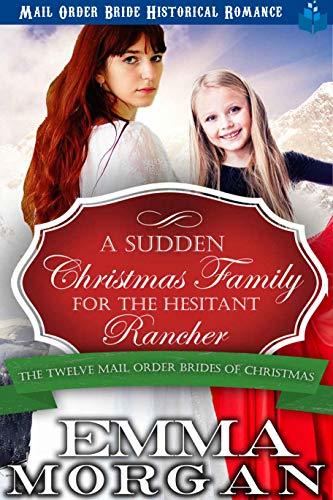 A Sudden Christmas Family for the Hesitant Rancher book cover