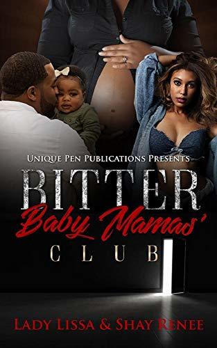 Bitter Baby Mamas' Club book cover