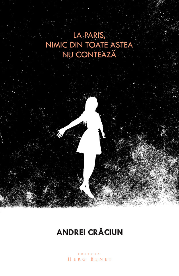 La Paris, nimic din toate astea nu conteaza