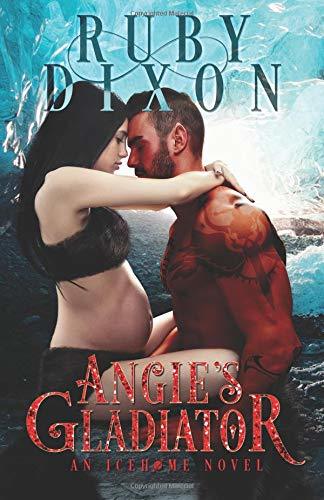 Angie's Gladiator (Icehome #5)