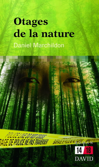 Otages de la nature [Hostages of Nature] book cover
