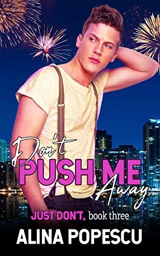 Don't Push Me Away book cover
