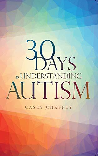 30 Days to Understanding Autism