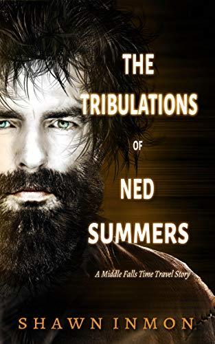 The Tribulations of Ned Summers book cover