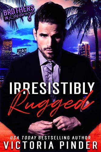 Irresistibly Rugged book cover