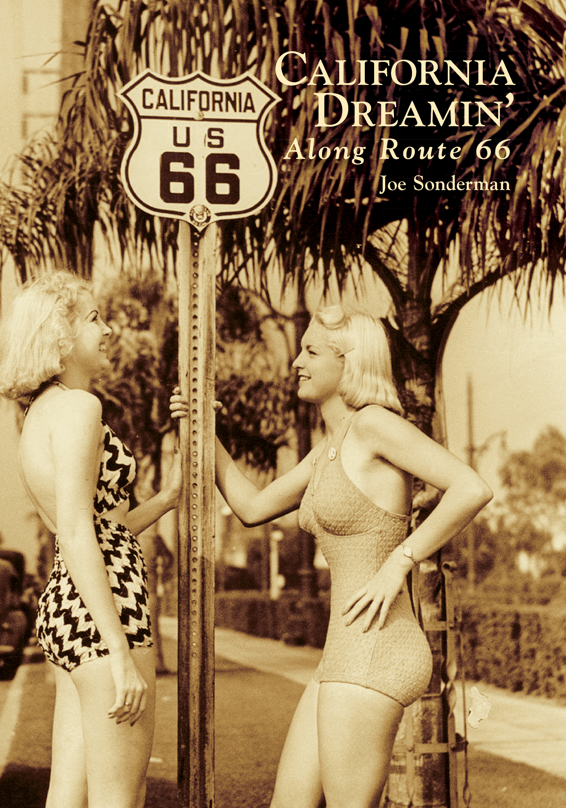 California Dreamin' Along Route 66 book cover