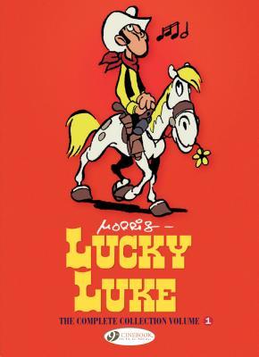 Lucky Luke: The Complete Collection Volume 1