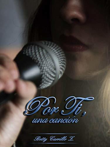 Por Ti: Una canción