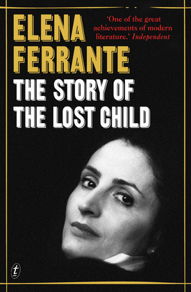 The Story of the Lost Child (The Neapolitan Novels, #4)