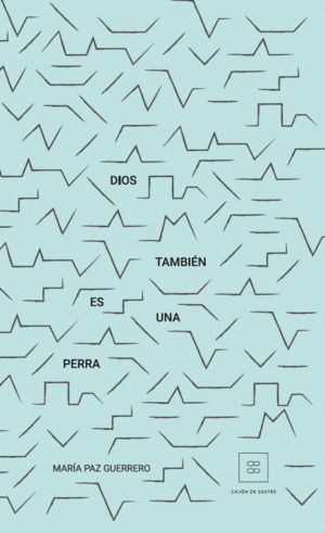 Dios también es una perra
