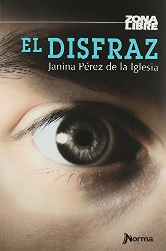 EL DISFRAZ. ZONA LIBRE