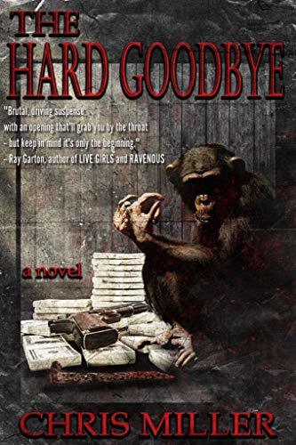The Hard Goodbye