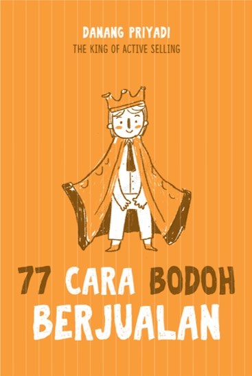 77 Cara Bodoh Berjualan